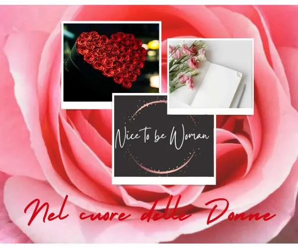 Collage con cuore di rose rosse, diario e logo del blog Nice to be Woman