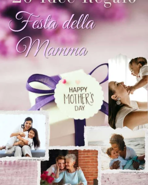 Collage foto di copertina con quattro immagini di madri con i loro figli, scatola regalo con un fiocco viola e un cartellino con la scritta "Happy Mother's Day", e il testo in alto "20 Idee Regalo Festa della Mamma" per Nice to be Woman.