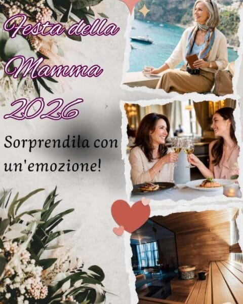 Collage di copertina per la Festa della Mamma 2026 con immagini di esperienze regalo tra cui viaggi, cene e momenti di benessere.