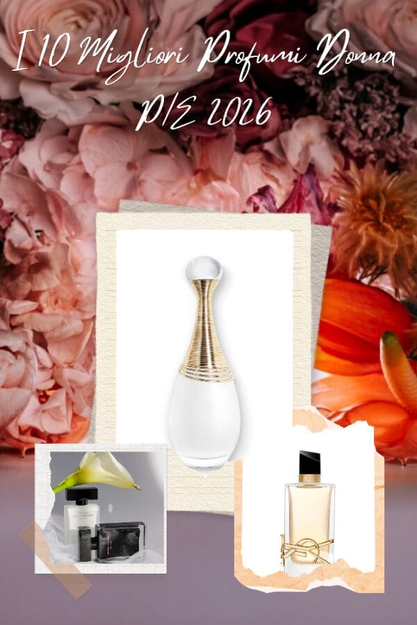 Selezione dei migliori profumi donna primavera estate 2026 con fragranze eleganti, fresche e persistenti.